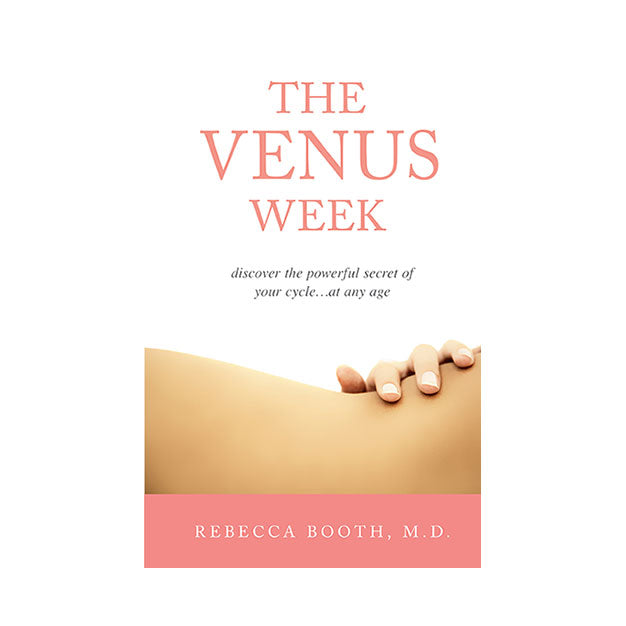 The Venus Week book by Rebecca Booth M.D.